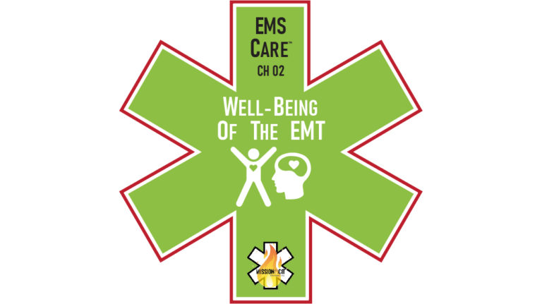 EMS Care Chapter 2 | Well-Being of the EMT